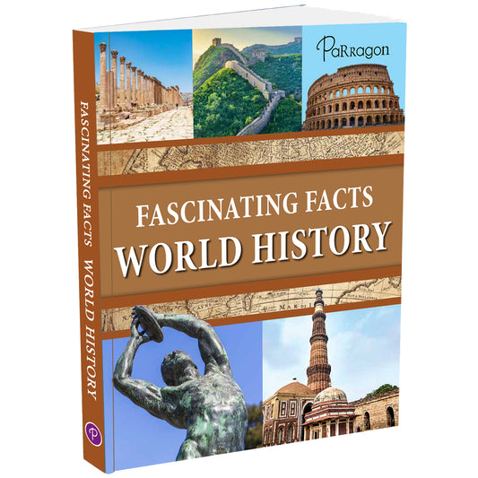 Fascinating Facts: World History Reference Book Parragon