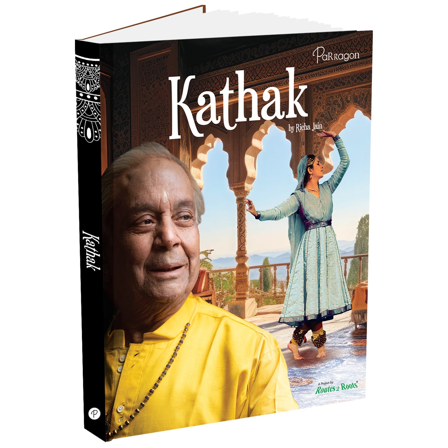 Rhythms & Ragas: Kathak A Comprehensive Guide to Indian Classical Dance and Its Graceful Movements for All Ages