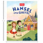 My First Storytime: Hansel and Gretel | Story Book for Kids | For 4 to 6 Year Old