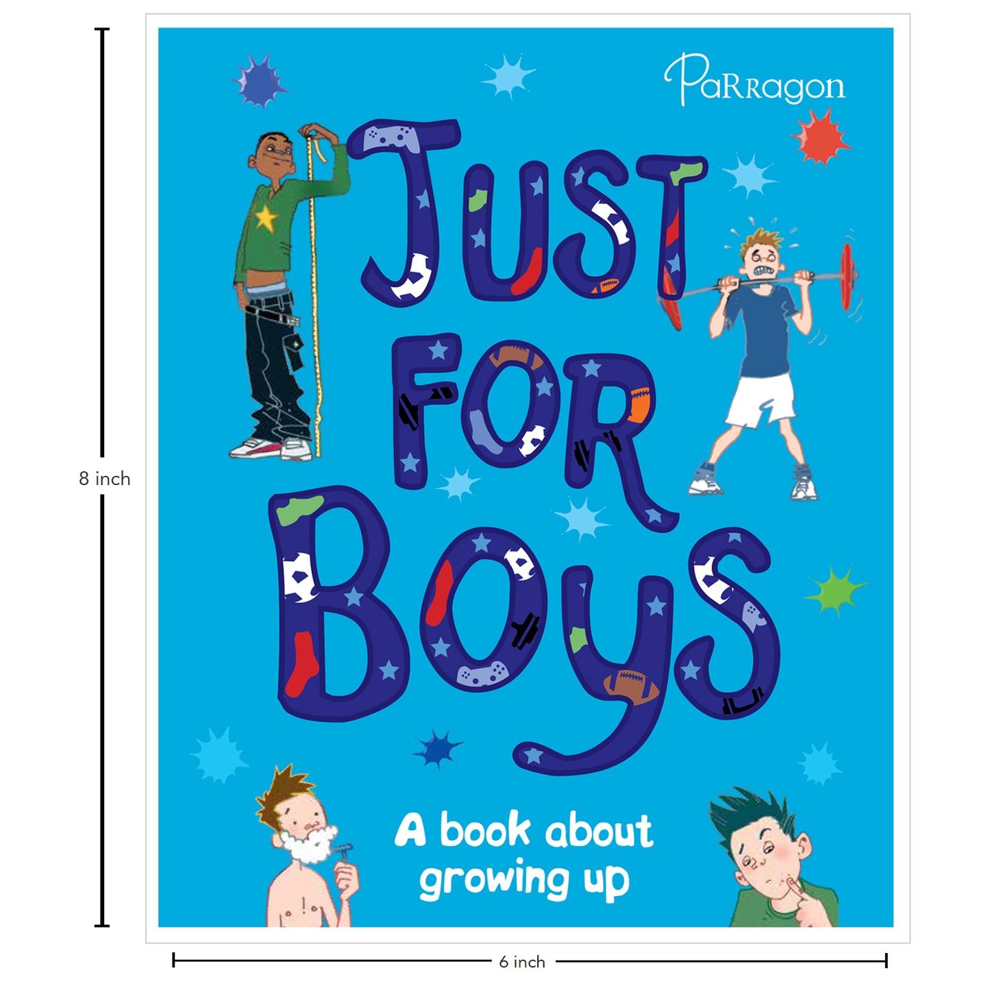 Just For Boys (A book about growing up) Parragon