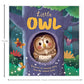 Little Owl | Discover An Amazing Story of Owl | Story Book | Board Book for Kids