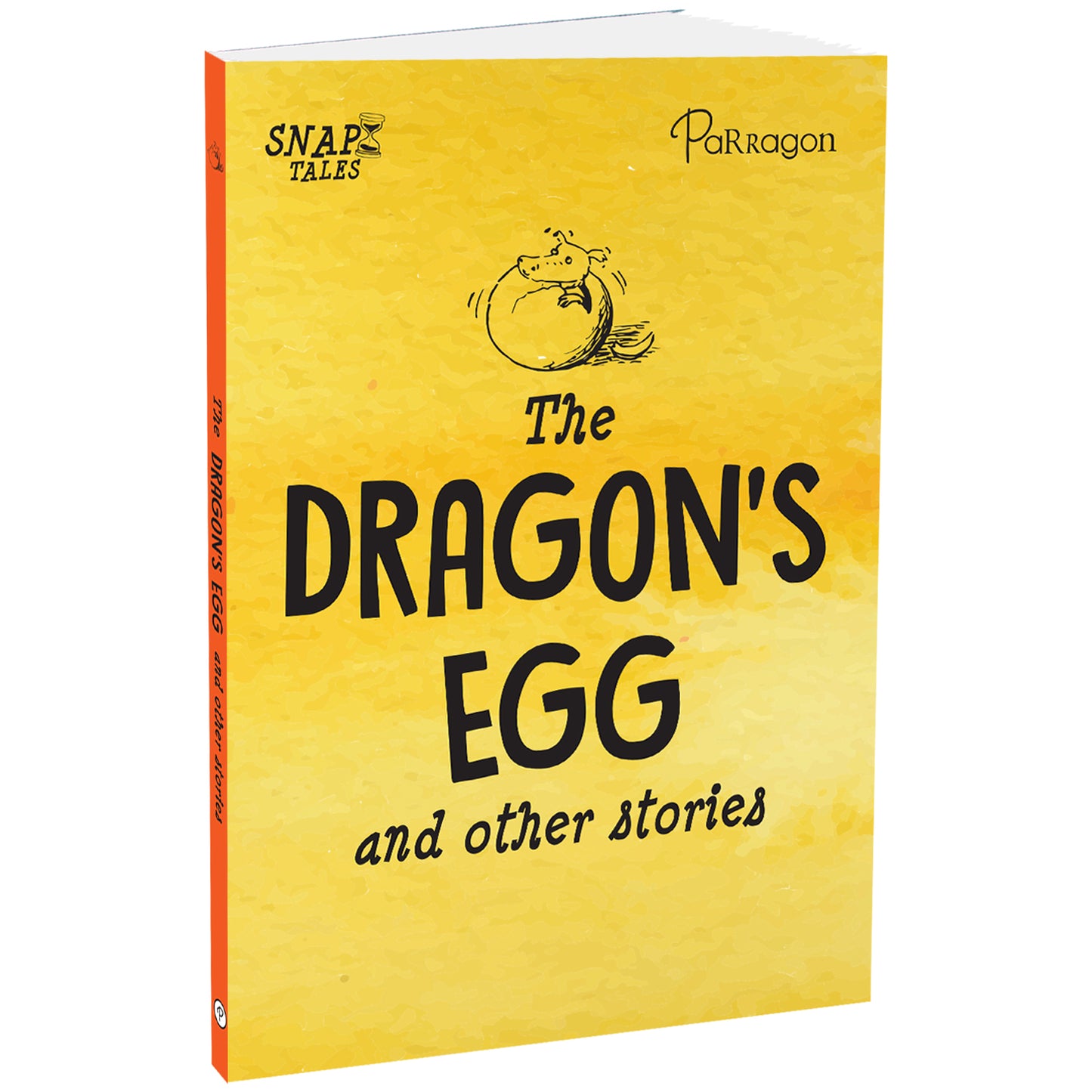 SnapTales: The Dragon's Egg and Other Stories | Exciting Story Collection | For 6 to 9 Year Old Kids