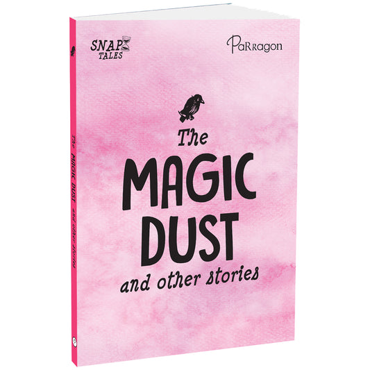 SnapTales: The Magic Dust and Other Stories | Exciting Story Collection | For 6 to 9 Year Old Kids