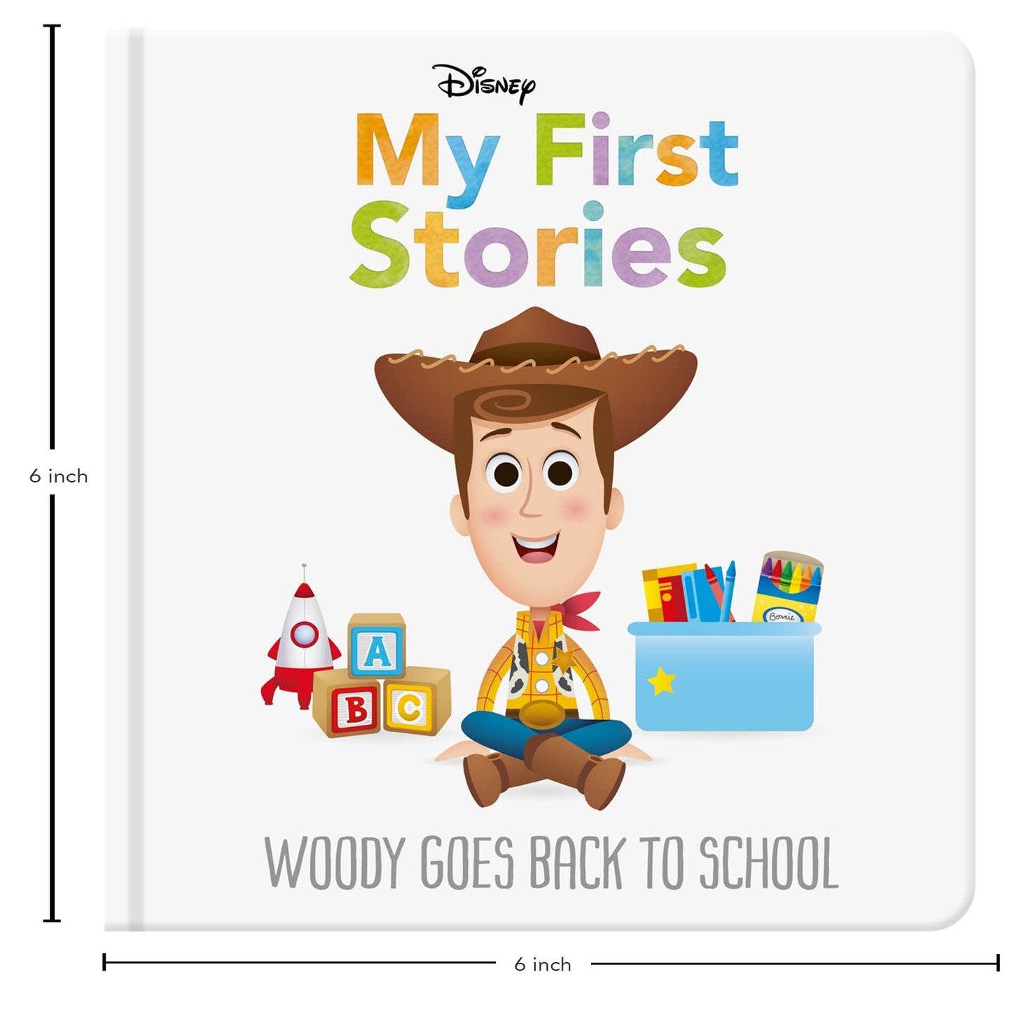 Disney My First Stories: Woody Goes Back to School (Disney Baby) Autumn Publishing