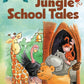 Reading Heroes Jungle School Tales- Level 1 (Story Book) Parragon